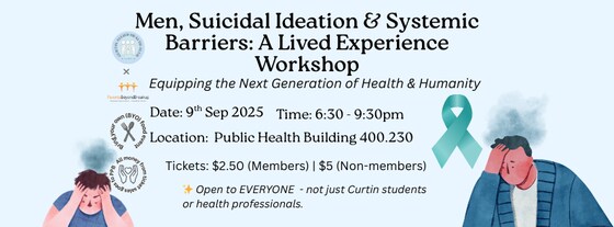 Men, Suicidal Ideation & Systemic Barriers: A Lived Experience Workshop