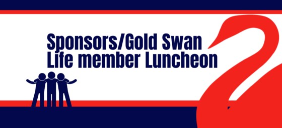 Gold Swan/Life Members/Sponsors luncheon