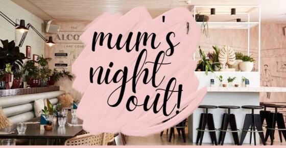 Mums Night Out!