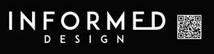 Informed Design