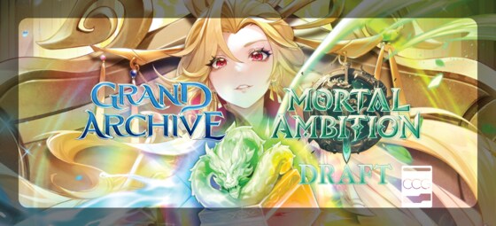 Grand Archive Mortal Ambitions Alter Draft