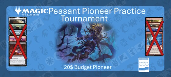 MTG Peasant Pioneer Practice Tournament
