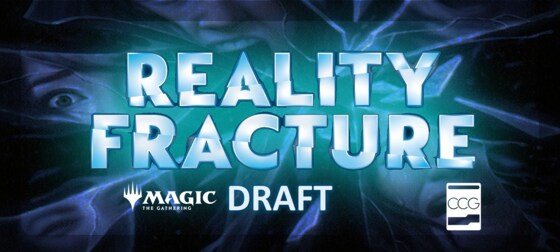 MTG Reality Fracture Draft