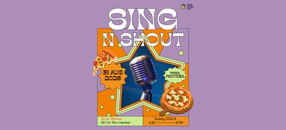 Sing N' Shout - KSC's Weekly Karaoke IV