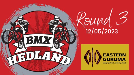 Round 3 Hedland BMX 2023 Season