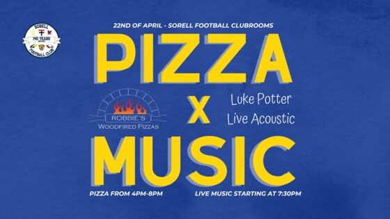 Round 3 - 22nd of April vs. Huonville Lions at Pembroke Park - followed by Robbies Woodfired Pizza & Luke Potter live music