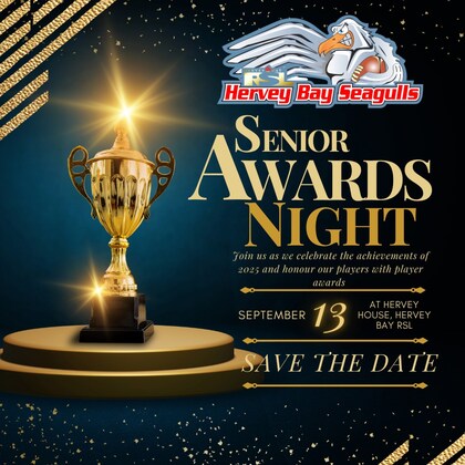 Senior's Presentation Night - Hervey Bay Seagulls 2025 - Saturday 13th September