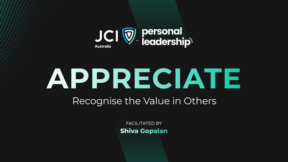 Personal Leadership Series: Session 3 - APPRECIATE