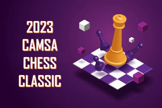 The 2023 CAMSA Chess Classic