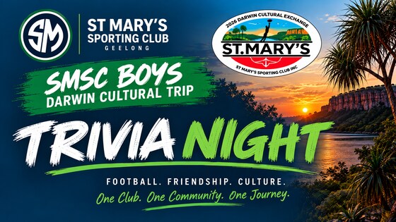 💚💙SMSC BOYS DARWIN CULTURAL TRIP – TRIVIA NIGHT 💚💙