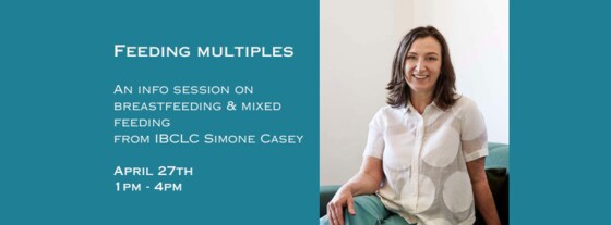 Feeding Multiples: An info session on breastfeeding and mixed feeding
