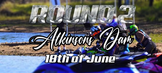 Round 2 - Atkinsons Dam 18th of June 2023