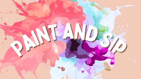 Paint and Sip