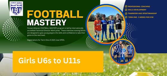 Girls U6s to U11s Football Mastery - Term 1/2025