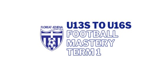 U13s to U16s Football Mastery - Term 1