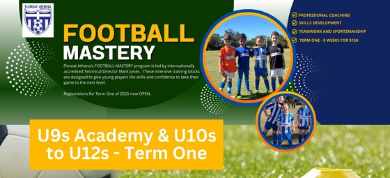 U9s Academy & U10s to U12s Football Mastery - Term 1/2025