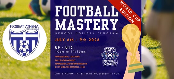 ⚽ FAFC MiniRoos Football Mastery – July School Holidays (U9–U12)