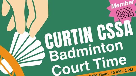 🏸 Curtin CSSA｜Badminton Social ✨