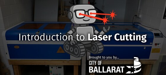 Introduction to Laser Cutting for Makers/Artists