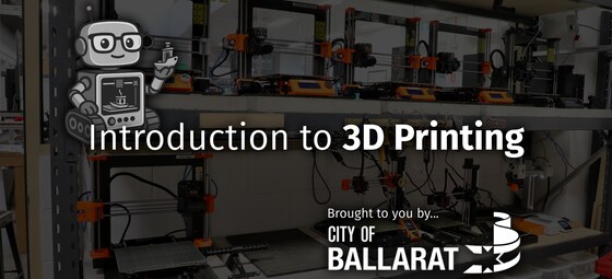 Introduction to 3D Printing for Makers/Artists