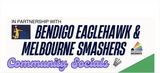 Bendigo Eaglehawk & Melbourne Smashers Community Social