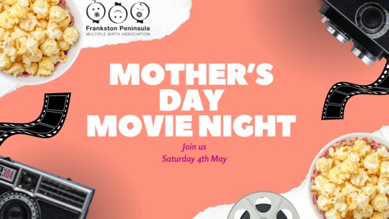 Mother's Day Movie Night - Members Only
