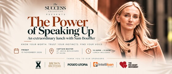 The Power Of Speaking Up - an extraordinary lunch with Sam Bouffler