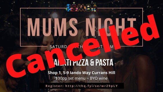Cancelled Mums Night Out - Macarthur