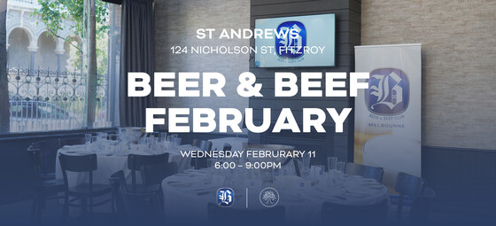 Beer & Beef Melbourne February Dinner