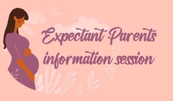 T&DMA Expectant Parents Information Session