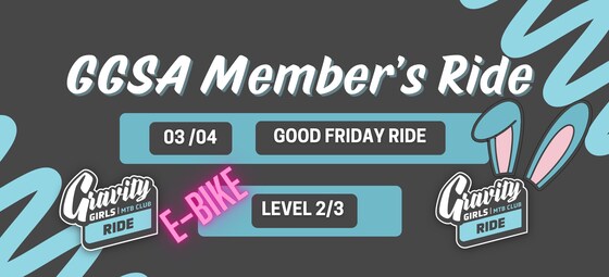 Gravity Girls SA | Easter E-BIKE Ride | Level 2 & 3 