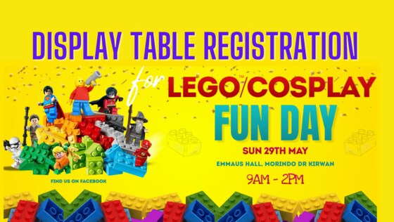 LEGO/Cosplay Fun Day - Display Tables Registration