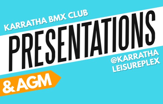 2017 Karratha BMX Club Presentations & AGM