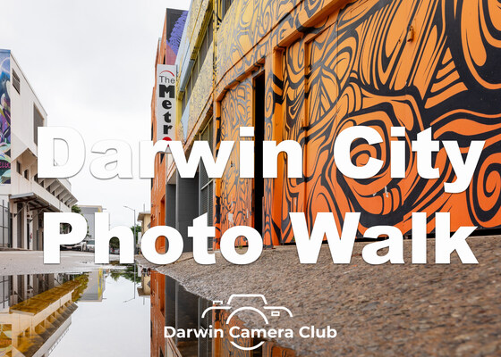 Darwin City Photo Walk