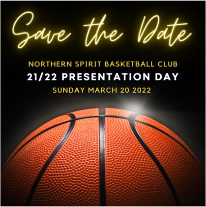 Northern Spirit Basketball Club 21/22 Presentation Day