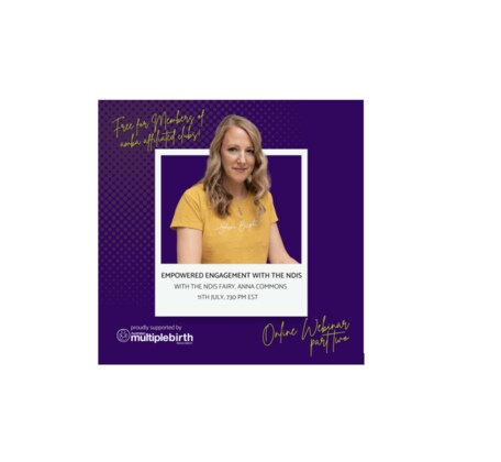 Part Two - Empowered Engagement with the NDIS - Presented by the NDIS Fairy, Anna Commons