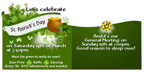 St. Patrick's Day and General Meeting