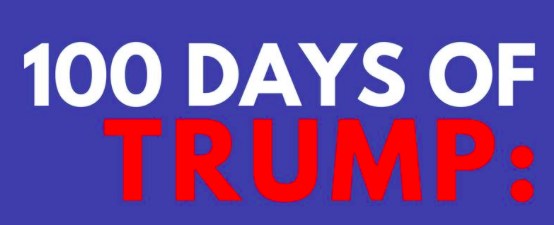 100 Days of Trump: Hindsight and Insight