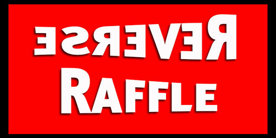 Reverse Raffle 2025