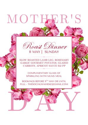 Mothers Day Roast 