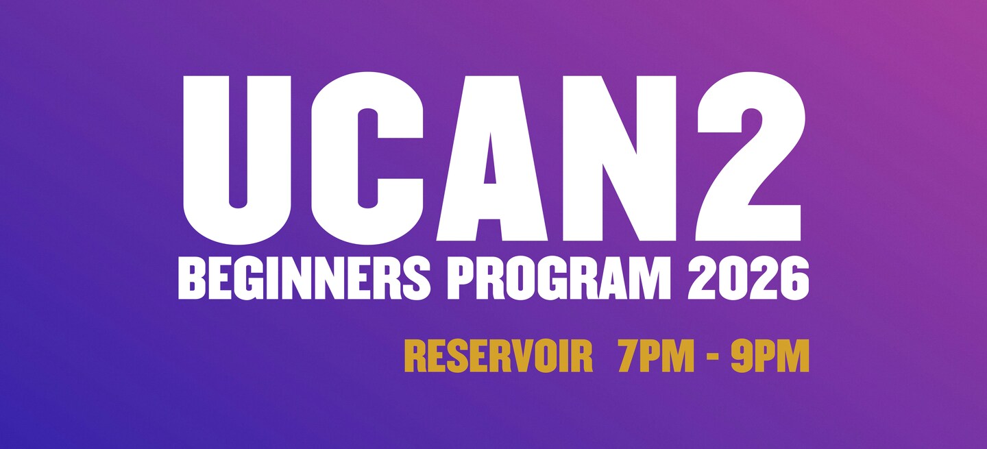UCAN2 Beginners Program | Reservoir 7pm WEDNESDAYS