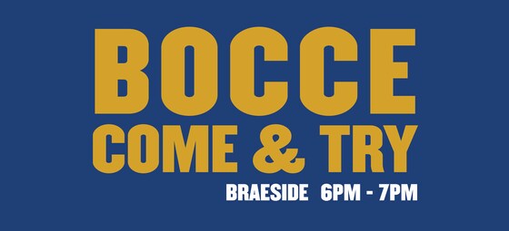 COME & TRY BOCCE | Braeside 6pm TUESDAYS