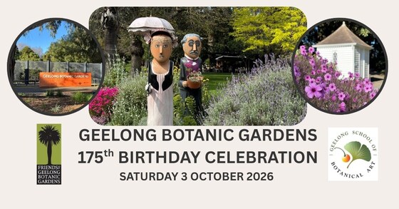 175th Birthday Celebration -  Geelong Botanical Gardens