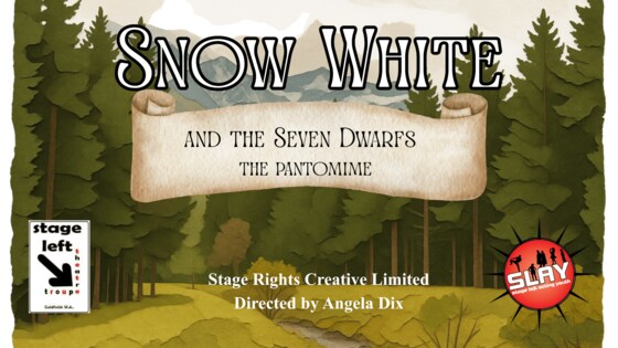 Snow White and the Seven Dwarfs by Stage Left Theatre Troupe