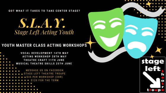 Term 2 SLAY Youth Acting Workshops