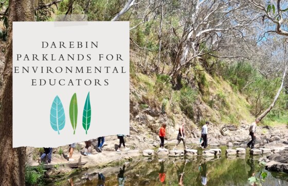 Darebin Parklands for Environmental Educators