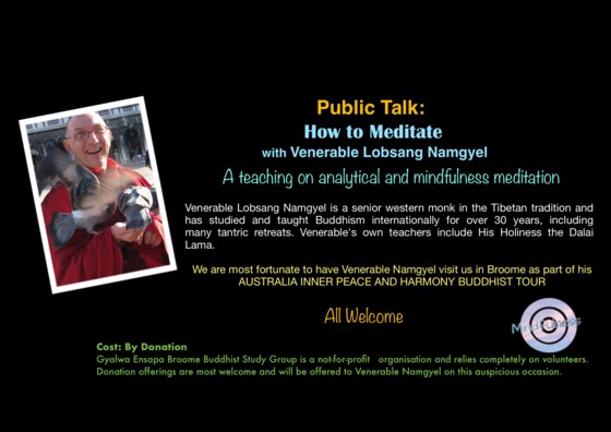 Public Talk How To Meditate with Venerable Lobsang Namgyel