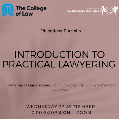 WSLSA x College of Law - Skills for Practice Series (Seminar 1)