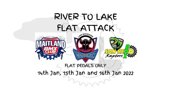River to Lake Flat Attack