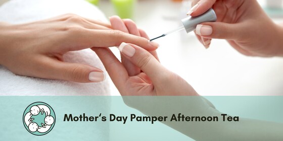 WMBA Mother's Day Pamper Afternoon Tea